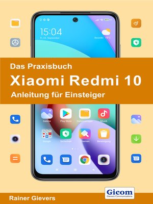 cover image of Titel Das Praxisbuch Xiaomi Redmi 10--Anleitung für Einsteiger